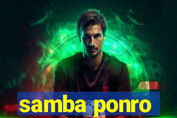 samba ponro